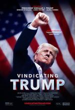 Watch Vindicating Trump 9Movies