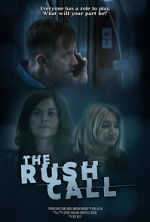 Watch The Rush Call 9Movies