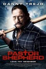 Watch Pastor Shepherd 9Movies
