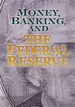Watch Money, Banking and the Federal Reserve 9Movies