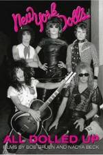 Watch All Dolled Up A New York Dolls Story 9Movies