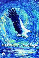 Watch Birdemic 3: Sea Eagle 9Movies