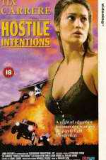 Watch Hostile Intentions 9Movies