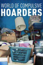 Watch World of Compulsive Hoarders 9Movies