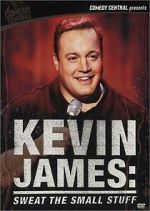 Watch Kevin James: Sweat the Small Stuff (TV Special 2001) 9Movies