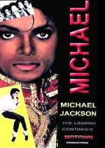Watch Michael Jackson: The Legend Continues 9Movies