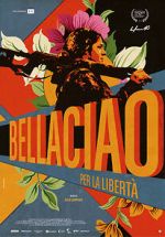 Watch Bella Ciao - Per la libert� 9Movies