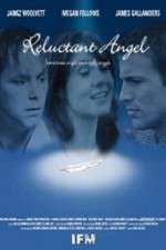 Watch Reluctant Angel 9Movies
