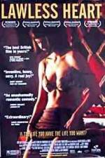 Watch Lawless Heart 9Movies