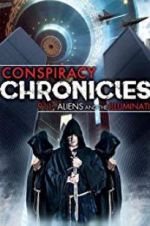 Watch Conspiracy Chronicles: 9/11, Aliens 9Movies