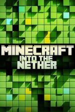 Watch Minecraft: Into the Nether 9Movies