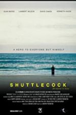 Watch Shuttlecock (Director\'s Cut) 9Movies
