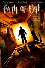 Watch The Path of Evil 9Movies