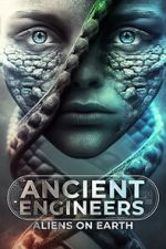 Watch Ancient Engineers: Aliens on Earth 9Movies