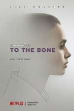 Watch To the Bone 9Movies