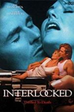 Watch Interlocked: Thrilled to Death 9Movies