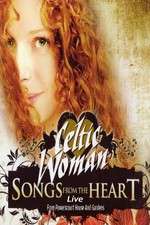 Watch Celtic Woman: Songs from the Heart 9Movies