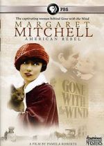 Watch Margaret Mitchell: American Rebel 9Movies