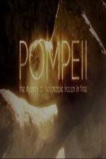Watch Pompeii: The Mystery of the People Frozen in Time 9Movies