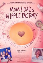 Watch Mom & Dad\'s Nipple Factory 9Movies