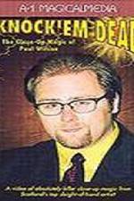 Watch Knock Em Dead - The Close-Up Magic of Paul Wilson 9Movies