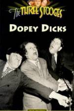 Watch Dopey Dicks 9Movies