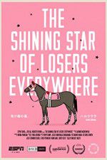 Watch The Shining Star of Losers Everywhere 9Movies
