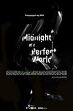 Watch Midnight in a Perfect World 9Movies