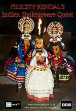 Watch Felicity Kendal\'s Indian Shakespeare Quest 9Movies