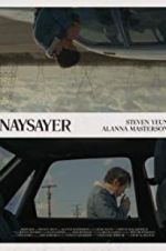Watch Naysayer 9Movies