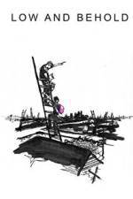 Watch Low and Behold 9Movies