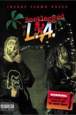 Watch Insane Clown Posse: Bootlegged in L.A. 9Movies