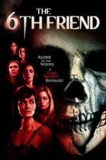Watch The 6th Friend 9Movies