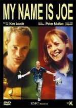 Watch My Name Is Joe 9Movies
