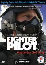 Watch Fighter Pilot: Operation Red Flag 9Movies