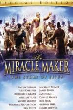 Watch The Miracle Maker 9Movies