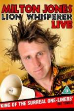 Watch Milton Jones - Lion Whisperer 9Movies
