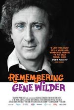 Watch Remembering Gene Wilder 9Movies