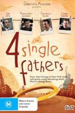 Watch Four Single Fathers 9Movies