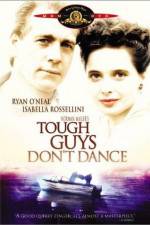 Watch Tough Guys Don't Dance 9Movies