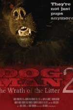 Watch Dogman2: The Wrath of the Litter 9Movies
