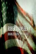Watch Robert Hanssen: Double Agent Revealed 9Movies