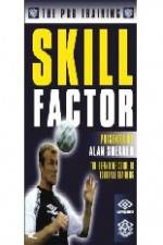 Watch Alan Shearer's Pro Training Skill Factor 9Movies