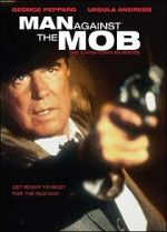 Watch Man Against the Mob: The Chinatown Murders 9Movies