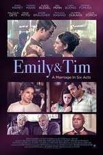 Watch Emily & Tim 9Movies
