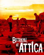 Watch Betrayal at Attica 9Movies