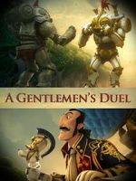 Watch A Gentlemen\'s Duel (Short 2006) 9Movies