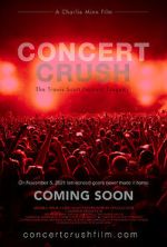 Watch Concert Crush: The Travis Scott Festival Tragedy 9Movies