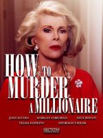 Watch How to Murder a Millionaire 9Movies