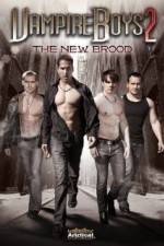 Watch Vampire Boys 2 The New Brood 9Movies